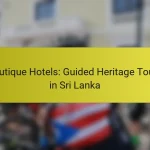 Boutique Hotels: Guided Heritage Tours in Sri Lanka